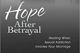 Countless women have been blindsided by their husband's sexual addiction. It is a shocking discovery that can leave women feeling hurt, ashamed, and even guilty. In 'Hope After Betrayal,' Meg Wilson offers reassuring counsel, compassionate insight, and wise discretion--gently taking her readers through the steps to recovery. Combining Scripture and her own experience, Wilson reassures her readers that there is hope and healing after betrayal.