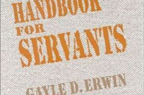 Answers to nagging questions for those who serve: Handling Manipulators, Working with Authority, Forgiveness, Fear, Competition, anger, Politics, Feelings, Foreign Ministry, Home Fellowships, etc.
